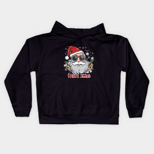 I hate christmas Santa with sunglasses xmas Kids Hoodie